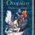 Otofalco – Per un nuovo Impero