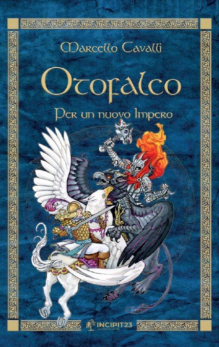 Otofalco – Per un nuovo Impero