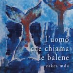 L'Uomo che chiama le balene