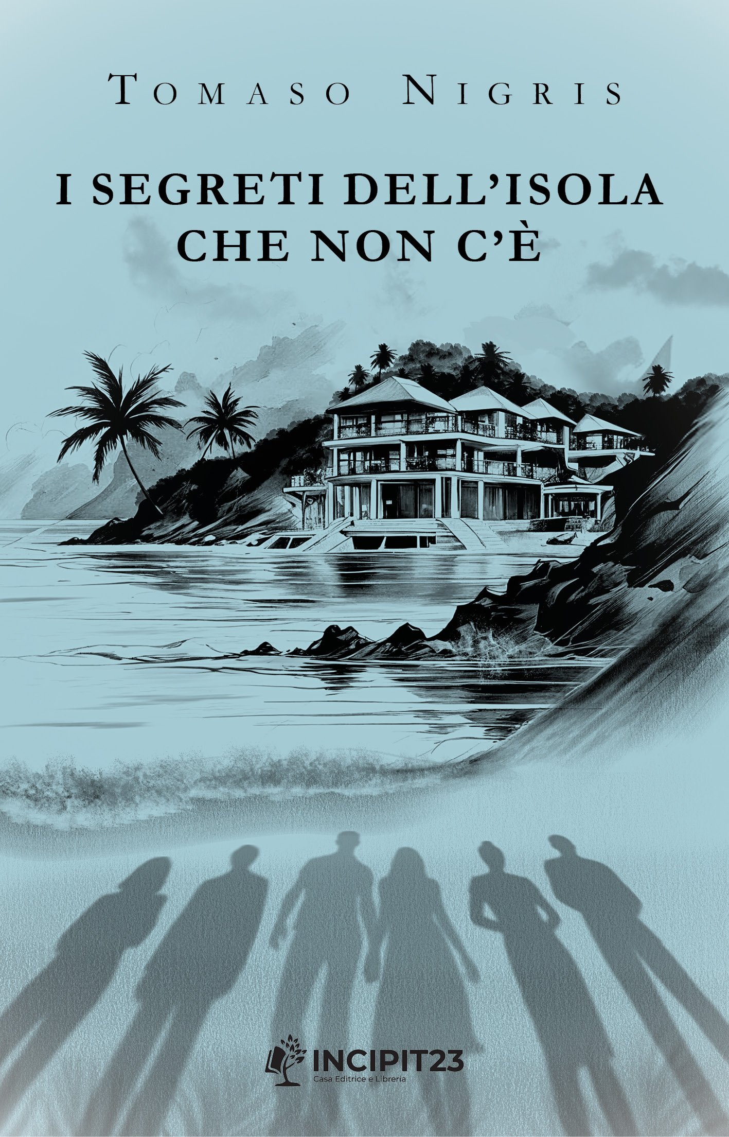 I segreti dell’isola che non c’è