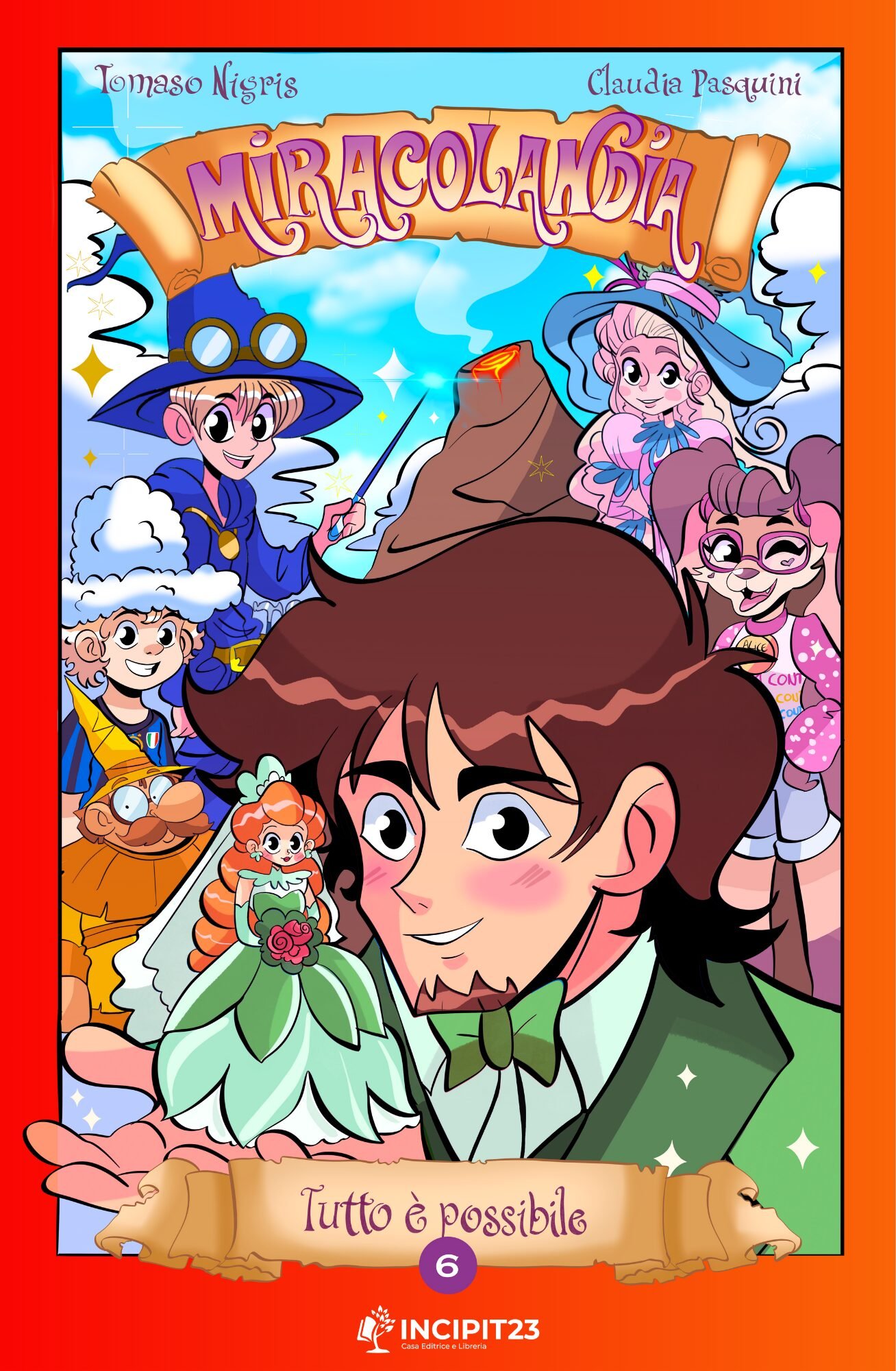 Miracolandia – Tutto è possibile (Episodio 6)