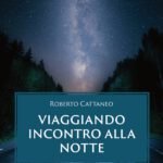 viaggiando incontro alla notte